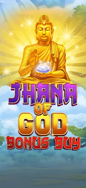 EVO Jhana Of God Bonus Buy Screenshot