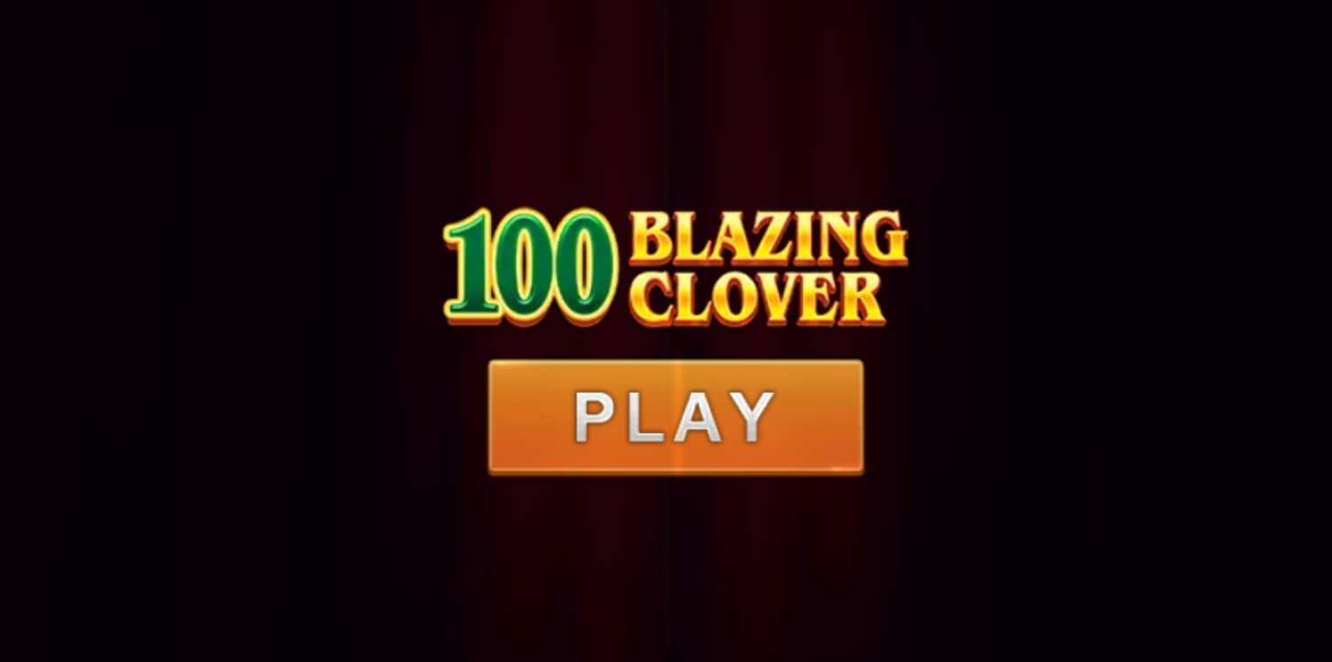 100 Blazing Clover Screenshot